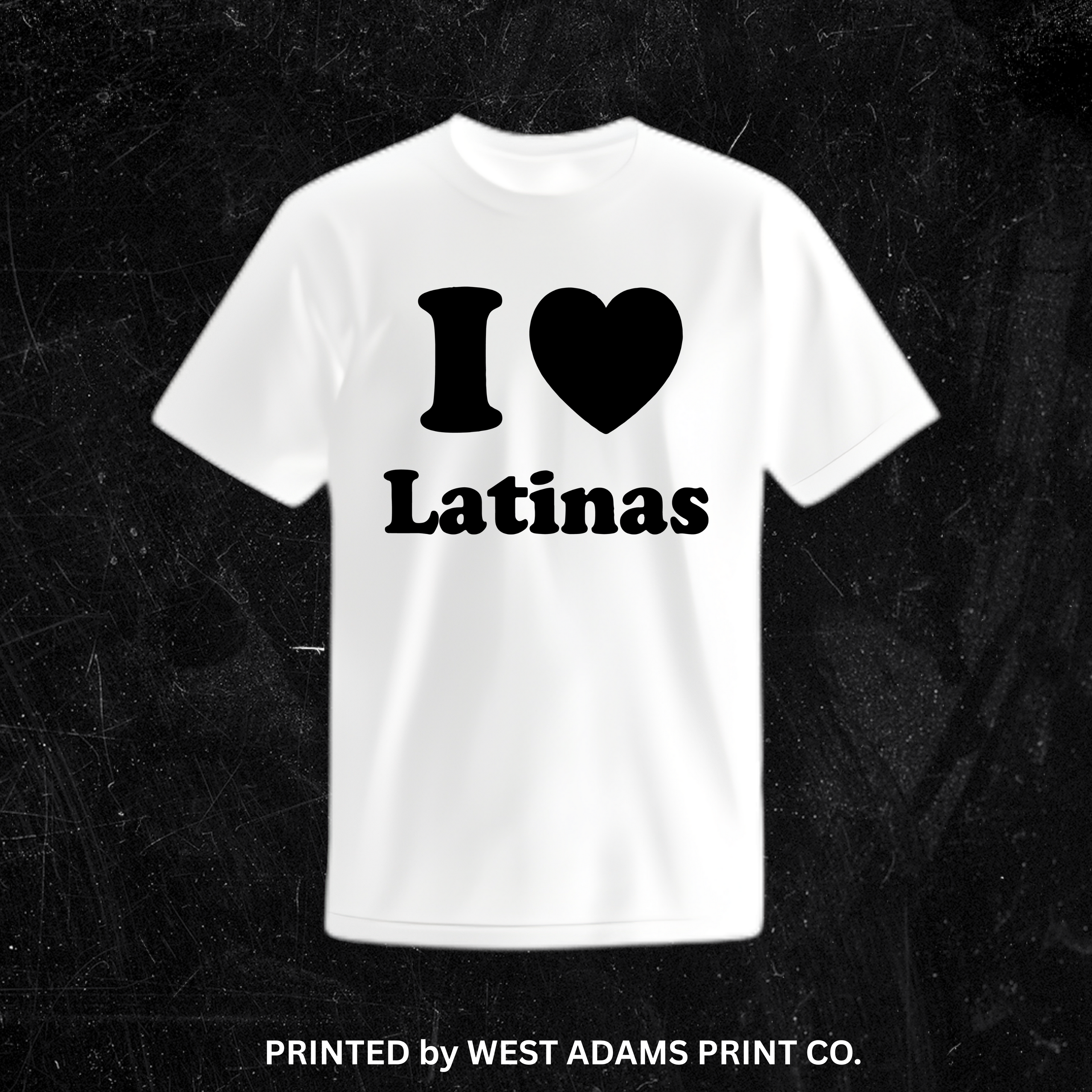 I <3 LATINAS Print T-shirt